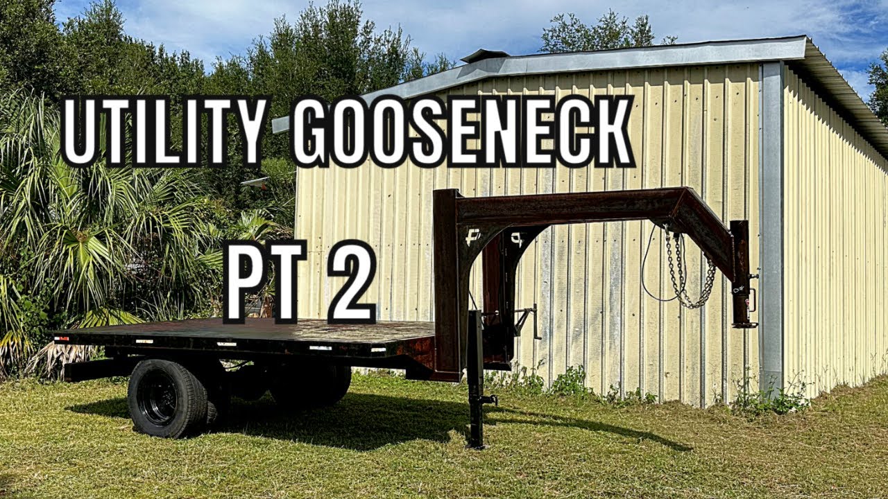 Utility Gooseneck Build Pt2