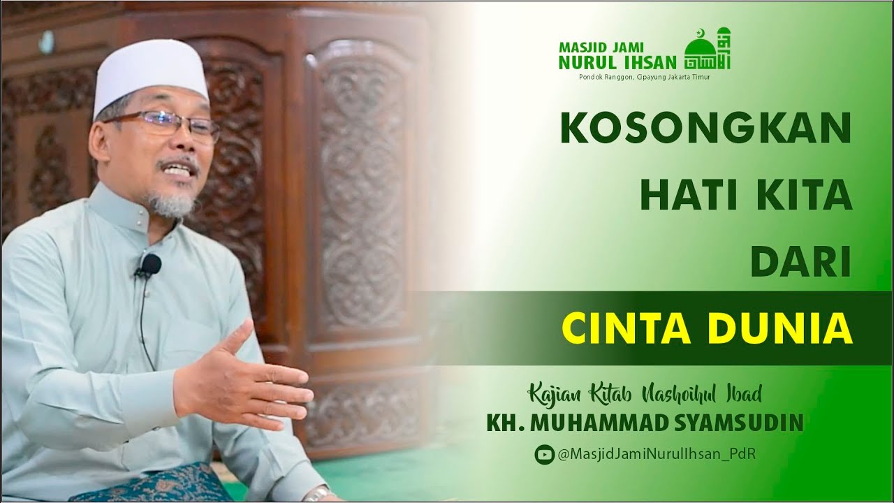 KOSONGKAN HATI DARI DUNIA