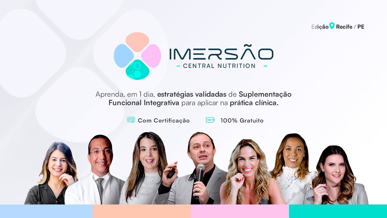 IMERSÃO CENTRAL NUTRITION 2025 - Edição Recife - PE