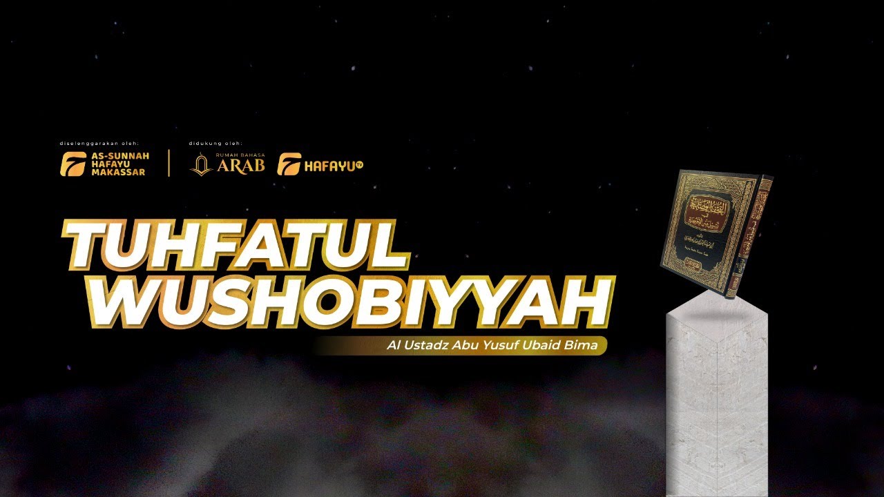 Tuhfatul Wushobiyyah | Pertemuan Ke-3 | Idad Lughowy