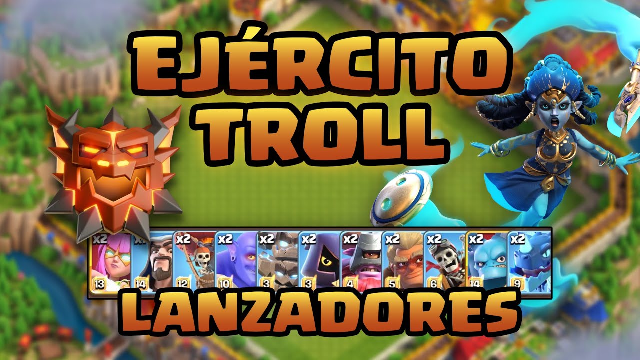 🚨EJÉRCITO TROLL🚨 | LANZADORES TH18🔥| CLASH OF CLANS #clashofclans #th18