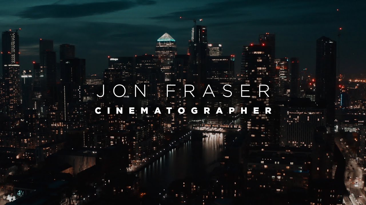 Jon Fraser DOP Reel 1.0