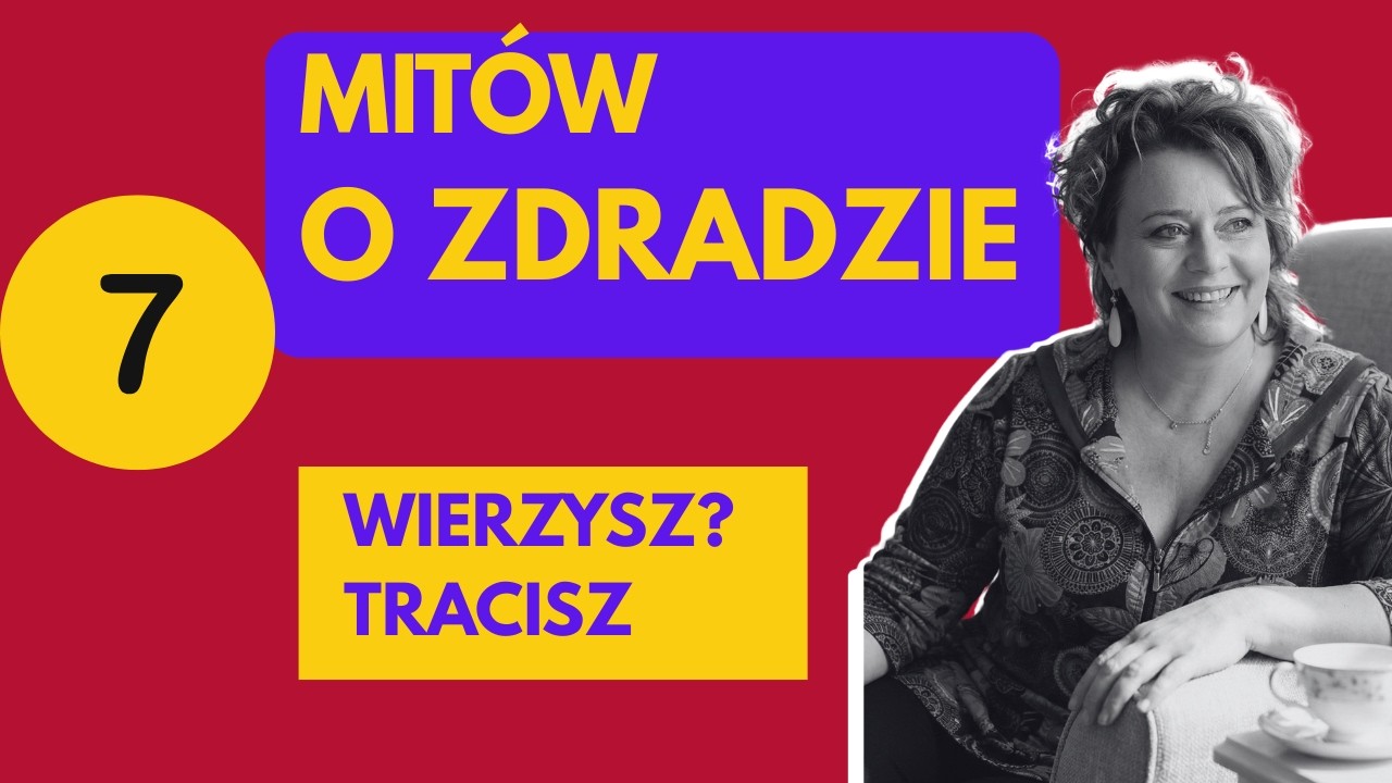 7 MITÓW o zdradzie, które niszczą związki (i nas samych) 💔