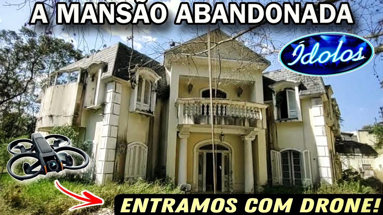 ENTREI com DRONE na MANSÃO ÍDOLOS abandonada em bairro nobre de SP!