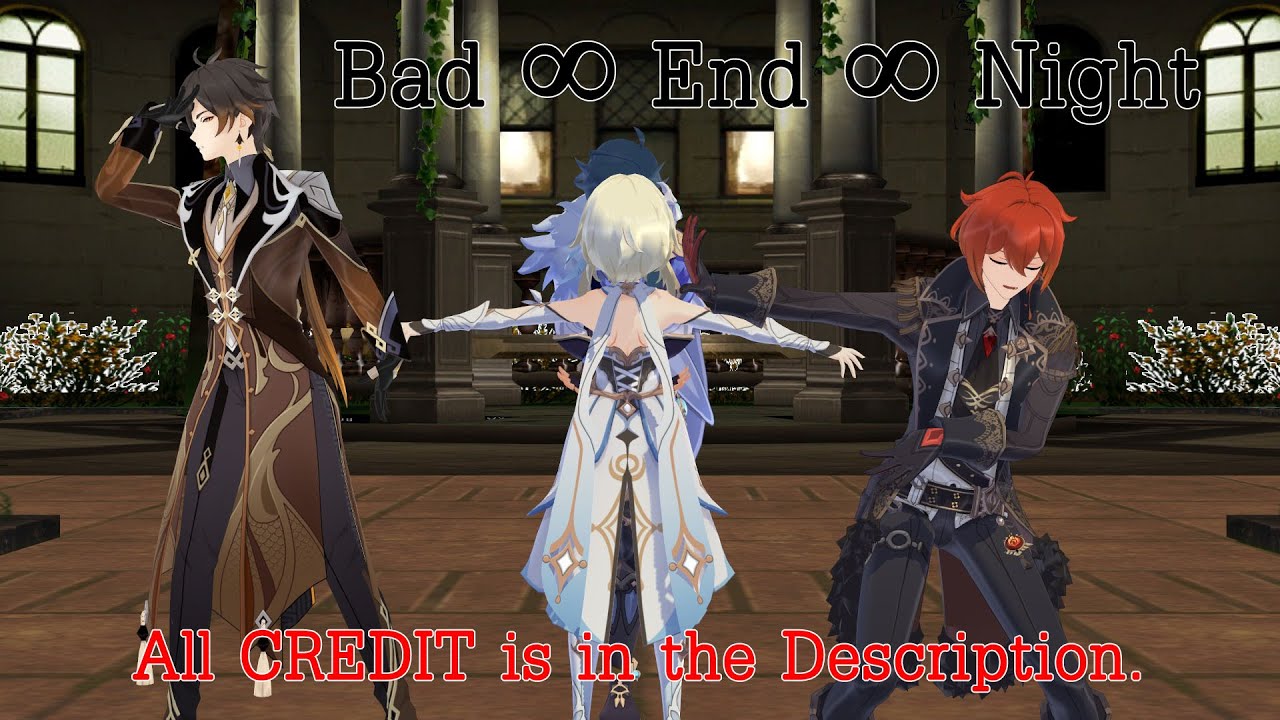 【MMD】Genshin Impact (Lumine | Zhongli | Diluc | Kaeya) - Bad ∞ End ∞ Night