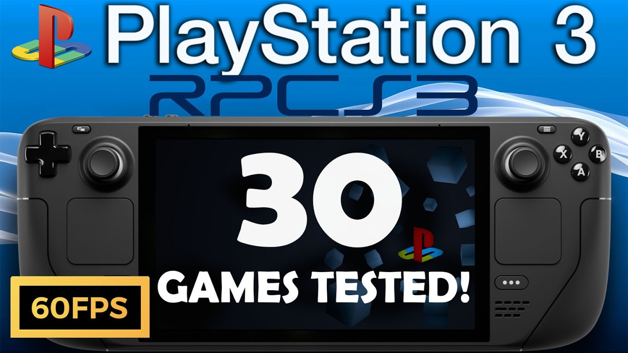 30 PS3 Games on Steam Deck at 45-60 FPS &mdash; RPCS3 Performance Test