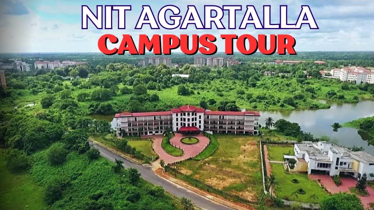 NIT Agartala campus tour | NIT A |  NIT Tripura | NIT #college #jeemain #nit #nitagartala
