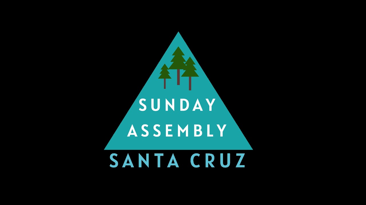 Sunday Assemblies Launch in Santa Cruz County