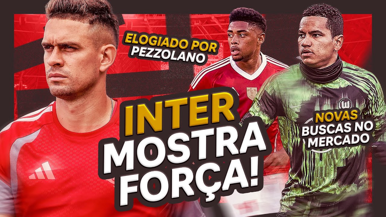 🔴⚪️ #INTER: ATUAÇÃO EMPOLGA NOS BASTIDORES | PEZZOLANO RASGOU ELOGIOS | NOVIDADES NO MERCADO DA BOLA