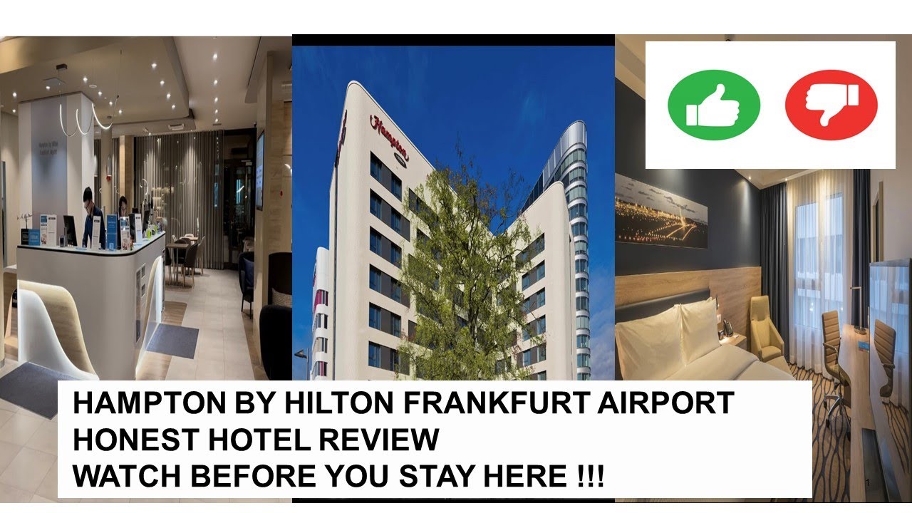 Hampton by Hilton Frankfurt Airport, Watch Before You Stay Here!! Honest Hotel Review