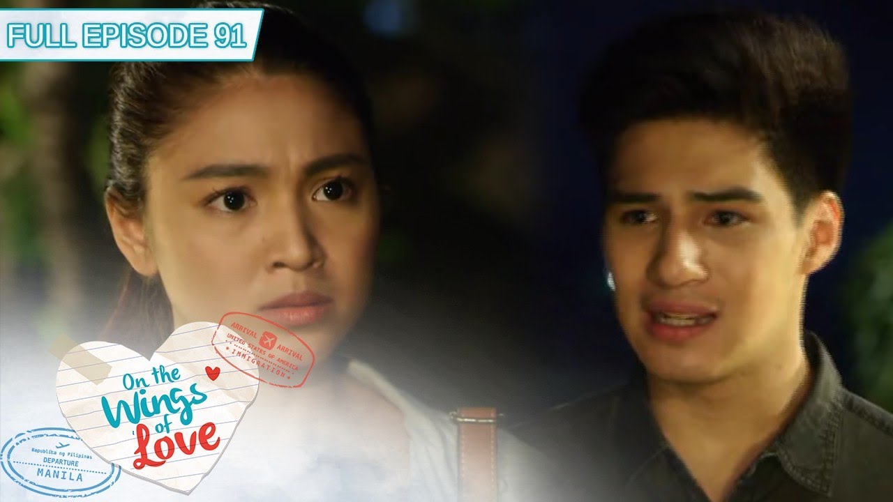 Full Episode 91 | On The Wings of Love [ENG SUB]