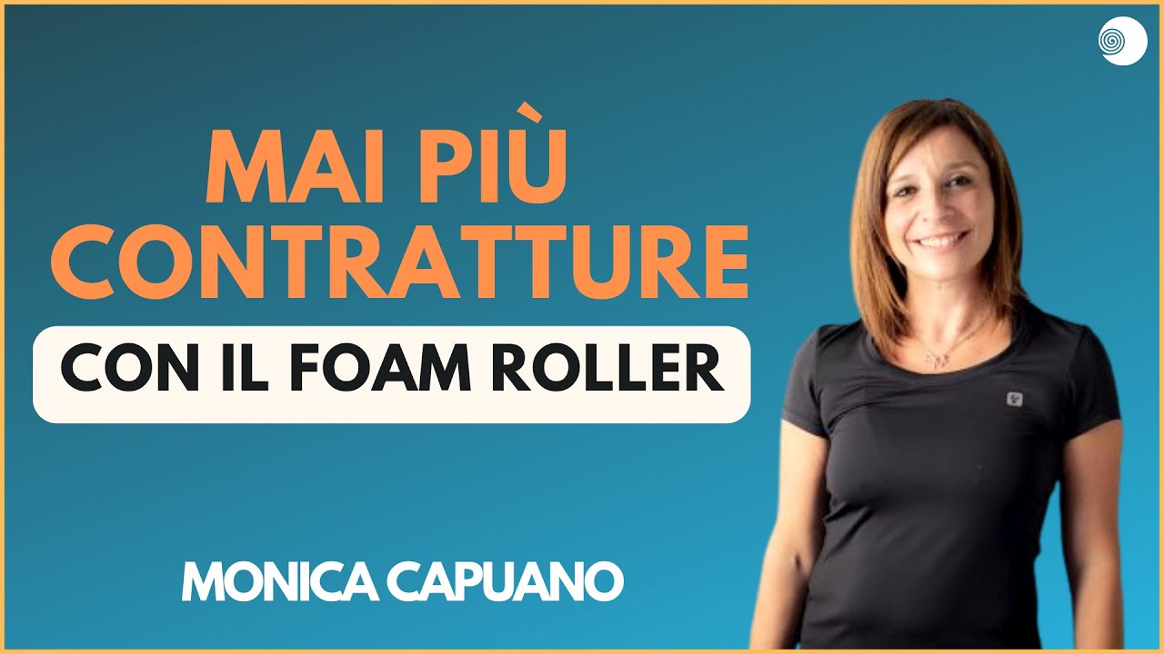 Sollievo per la schiena con il roller | Monica Capuano | Mat You Can