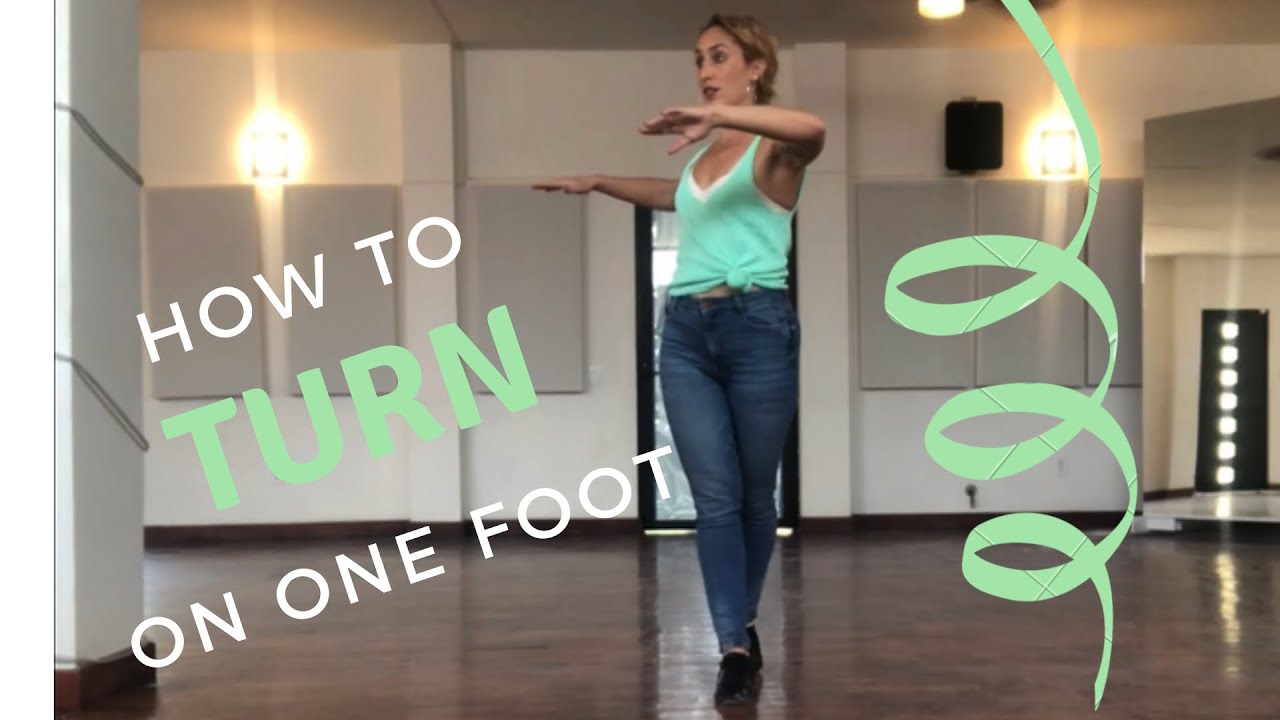 How To Turn On One Foot