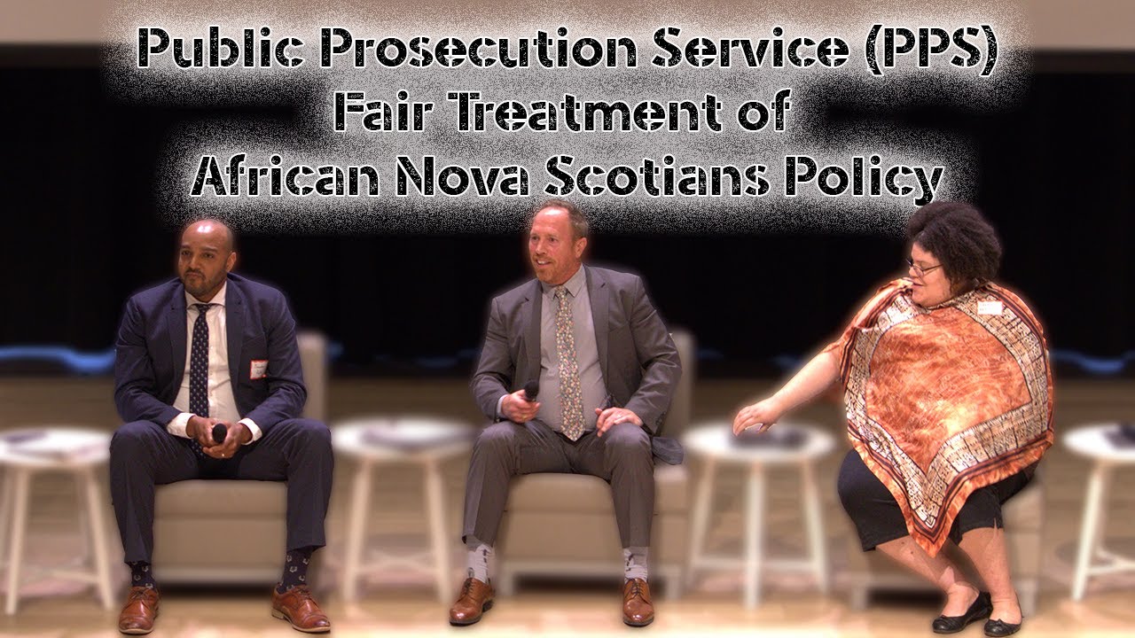 Public Prosecution Service (PPS) Fair Treatment of African Nova Scotians Policy