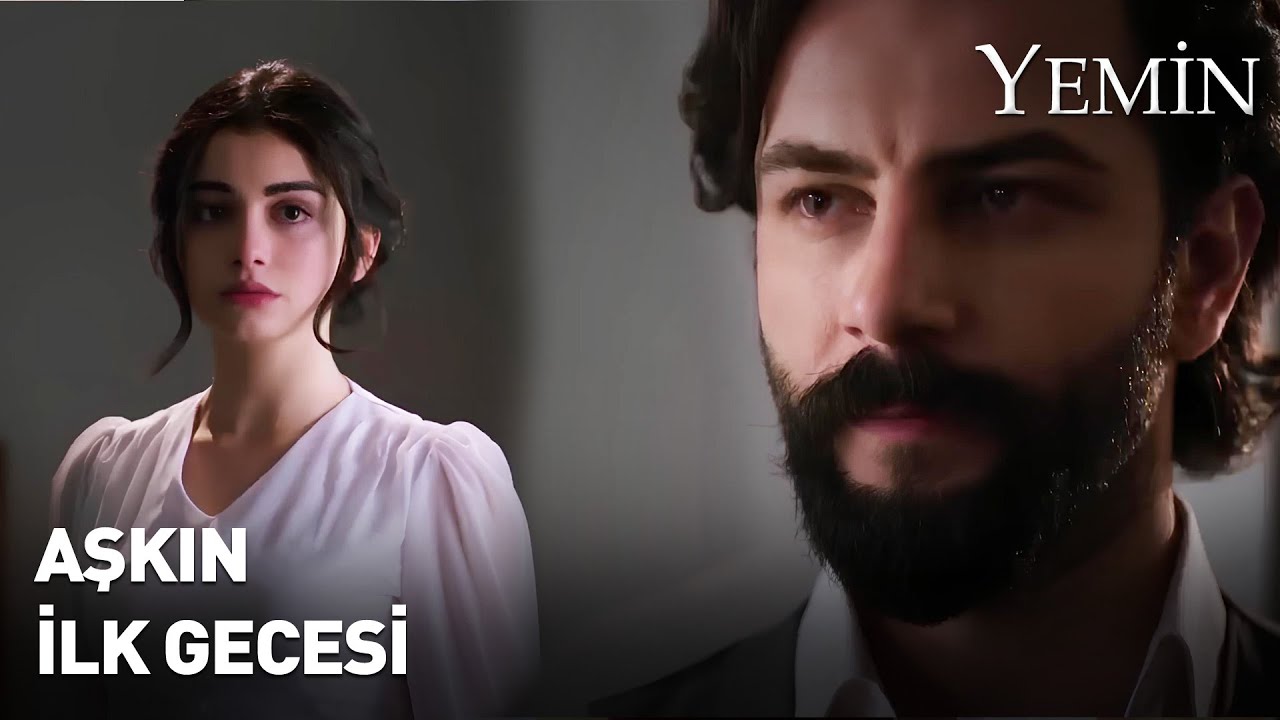 Reyhan ve Emir'in İlk Gecesi ❤️ | Yemin Dizisi