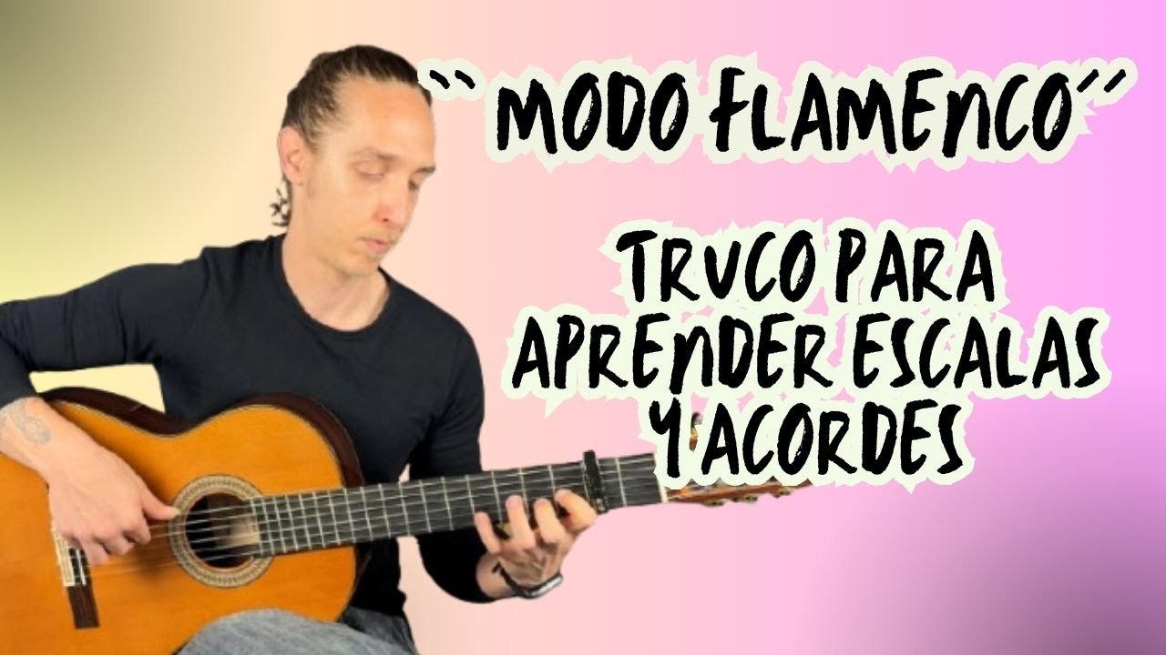 Ejercicio Para Conocer la Escala Flamenca y sus Acordes Principales / FlamencoFácil