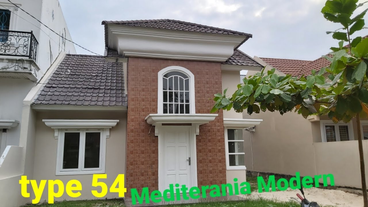 Review rumah type 54 1lantai  desain Mediterania Modern The barisan hill pekanbaru#perumahan