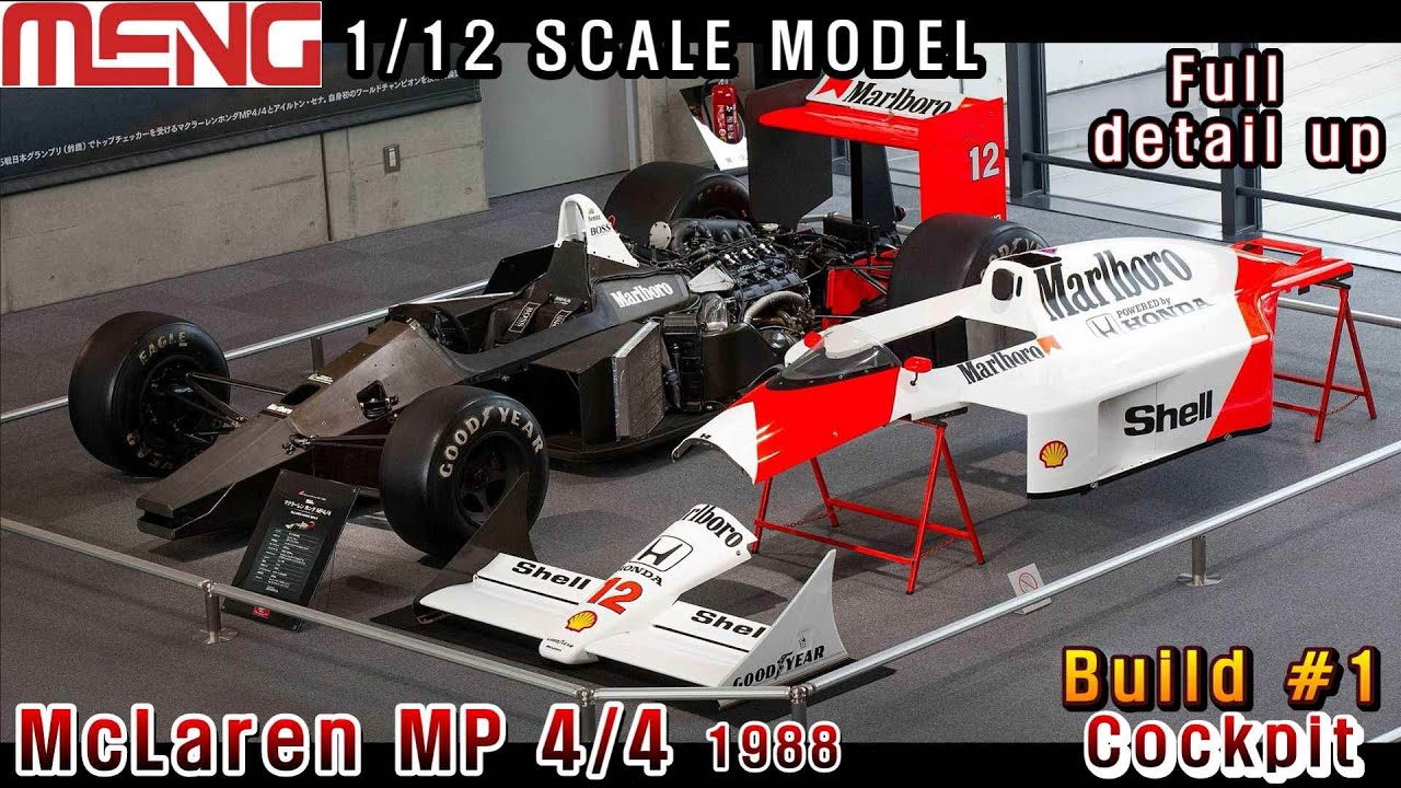 [MENG] 1/12 ScaleModel McLaren MP4/4 1988 Build #1
