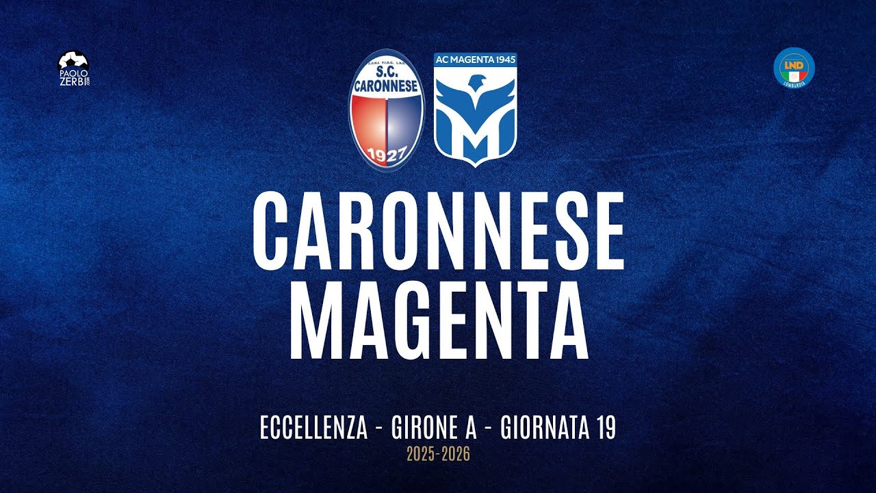 [HIGHLIGHTS] Eccellenza Girone A 25/26 | Giornata 19 | Caronnese - Magenta