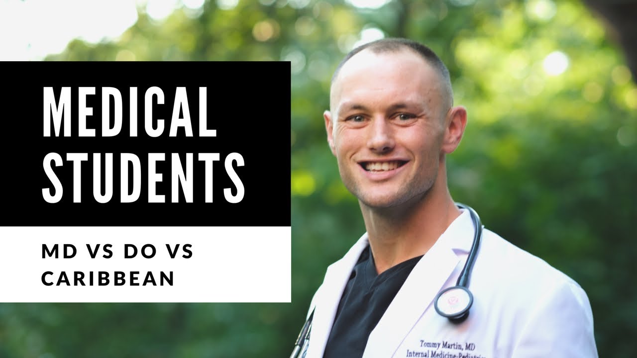 CARIBBEAN Vs. MD Vs. DO | MEDICAL SCHOOL ADVICE