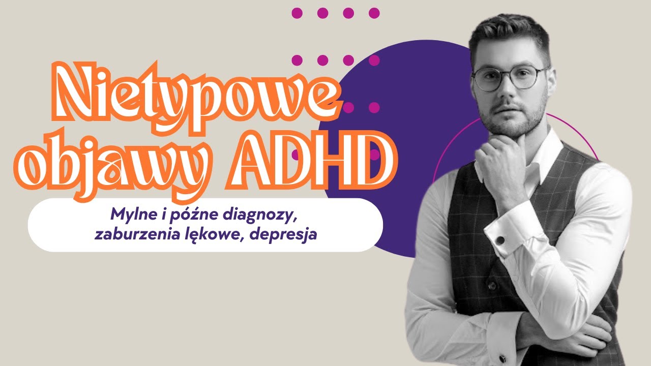Dlaczego czujemy się niewystarczający❓O nietypowych objawach ADHD, lęku i poczuciu własnej wartości🧠