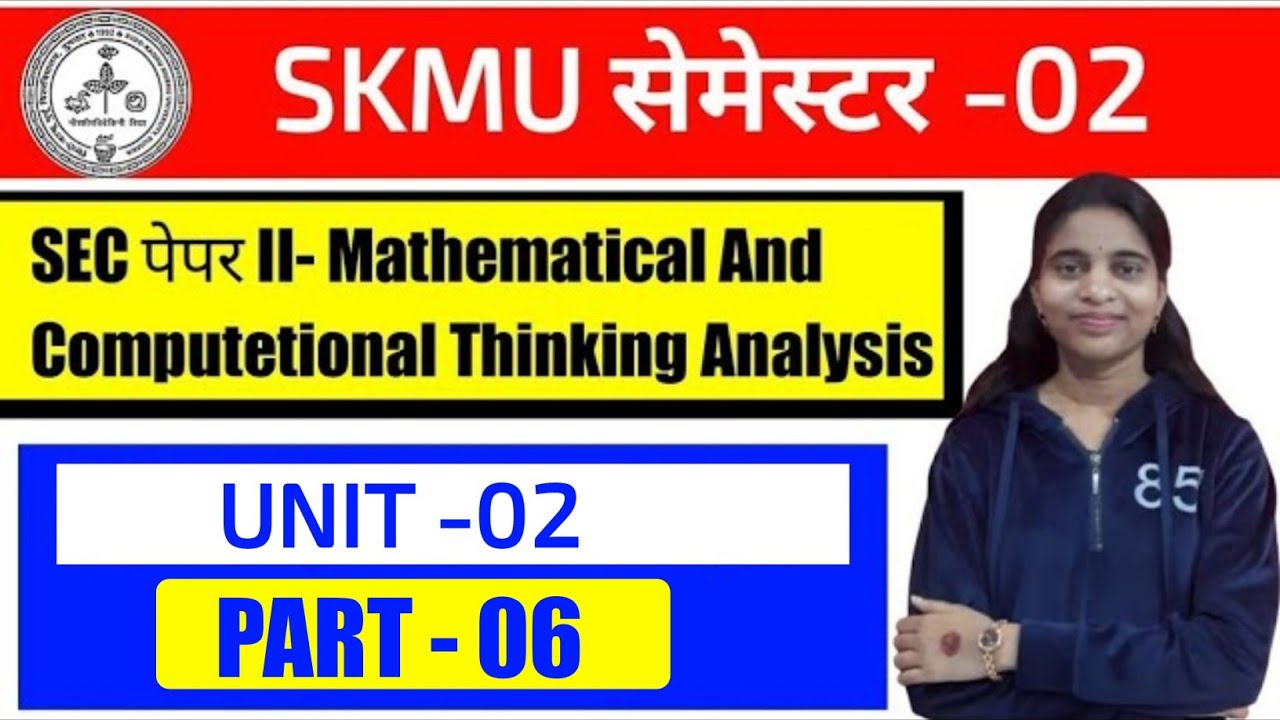 #skmu sem 2 mathematical and computational thinking analysis question paper #mcta sem 2 skmu part 6