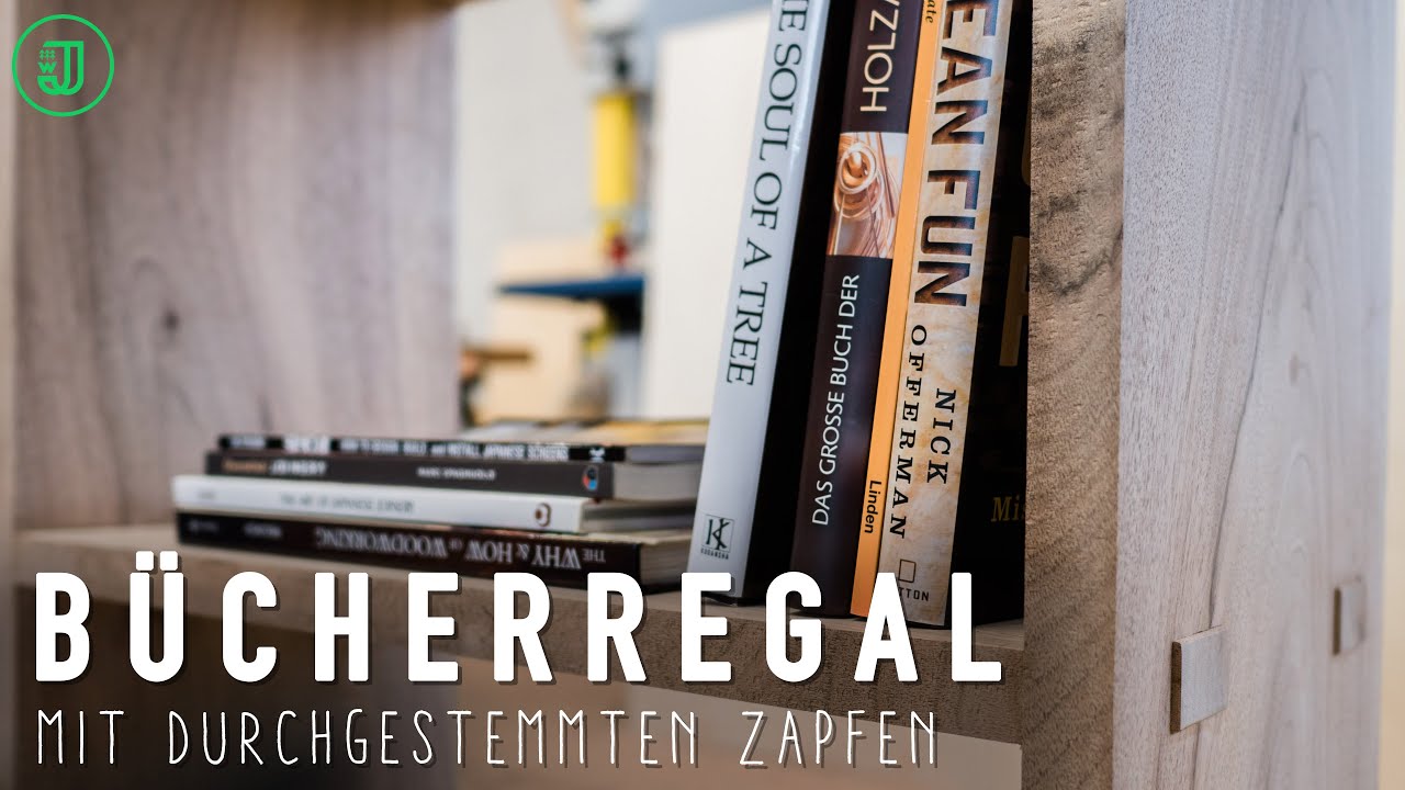 Bau dir ein REGAL mit durchgestemmten Zapfen! | Bücherregal aus Massivholz (Teil 2) | Jonas Winkler