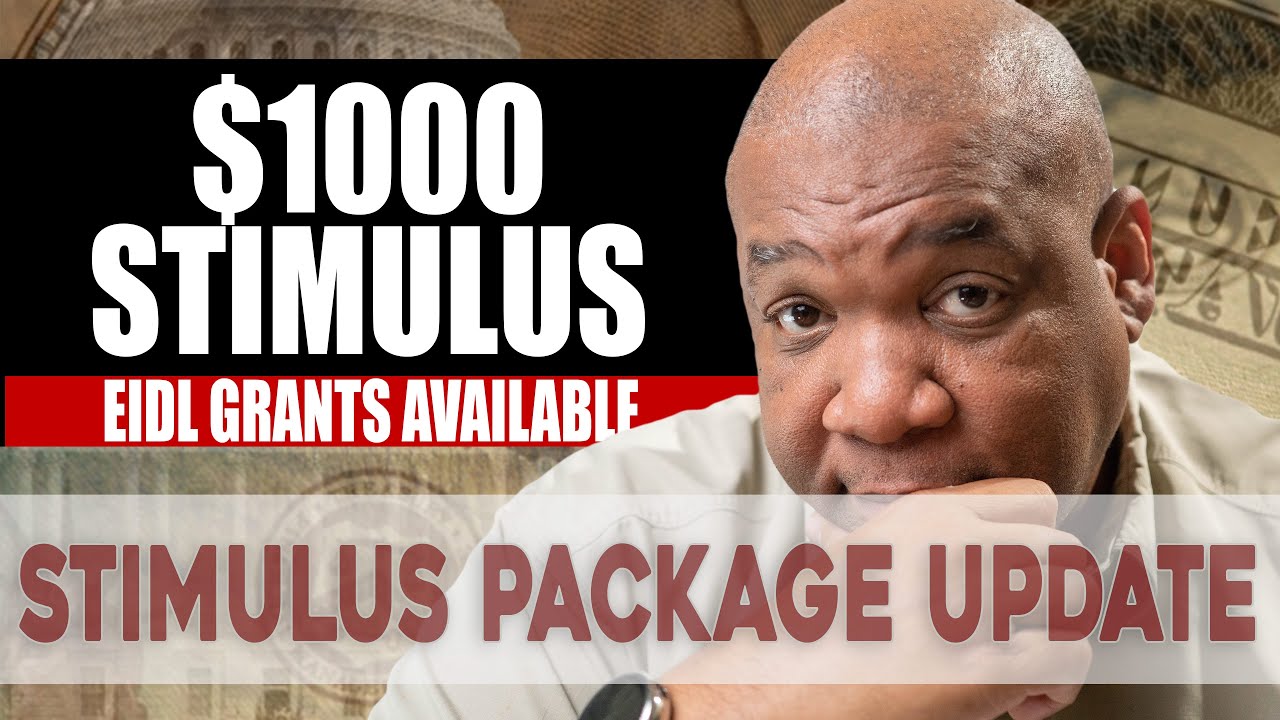 FINALLY! I Received my $1000 EIDL Grant: Second Stimulus Check and Stimulus Package Update