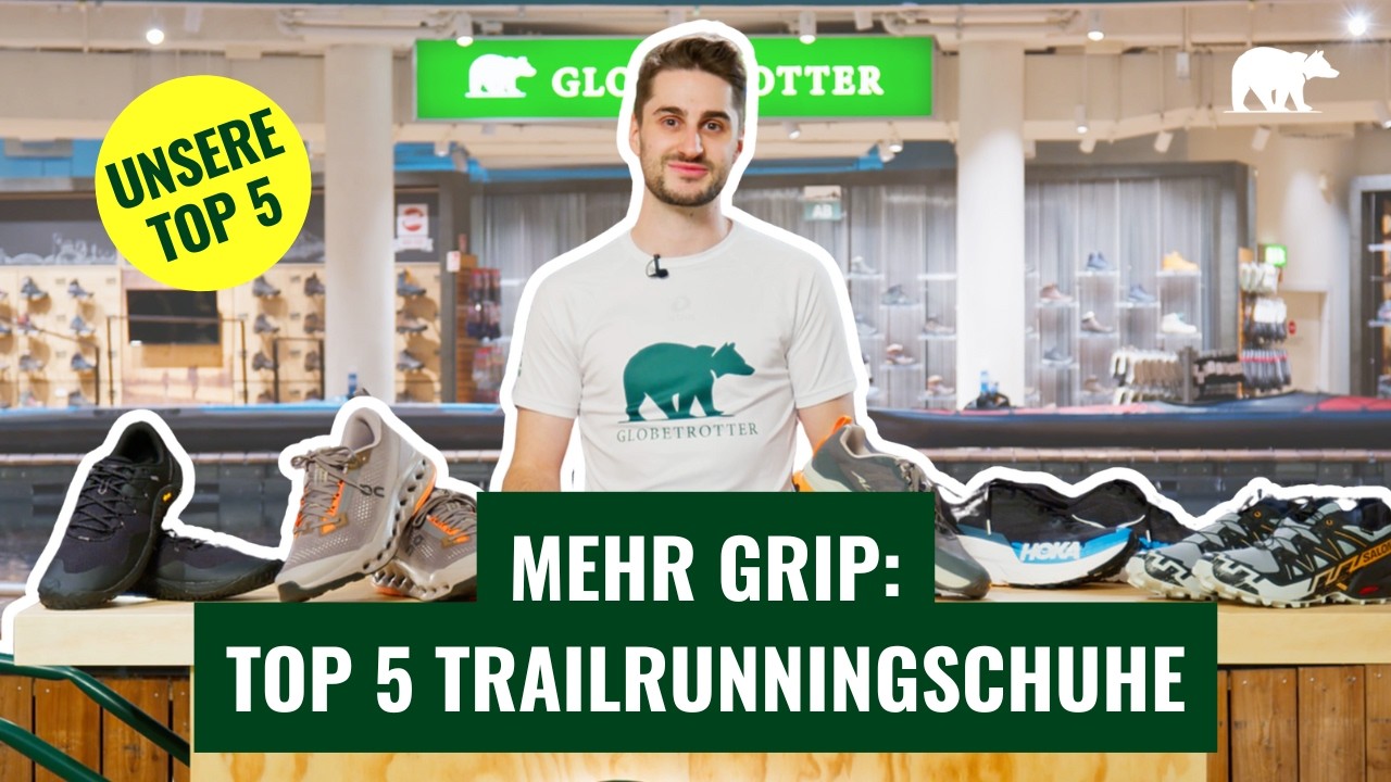 Trailrunning richtig starten: Die 5 besten Schuhe für jedes Gelände 🏃🏽‍♂️ | Globetrotter Schuhe