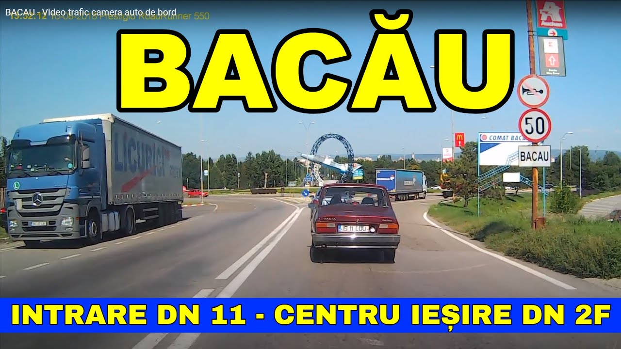 Orasul BACAU intrare dinspre Magura ieșire spre Vaslui pe DN 2F imagini video Full HD