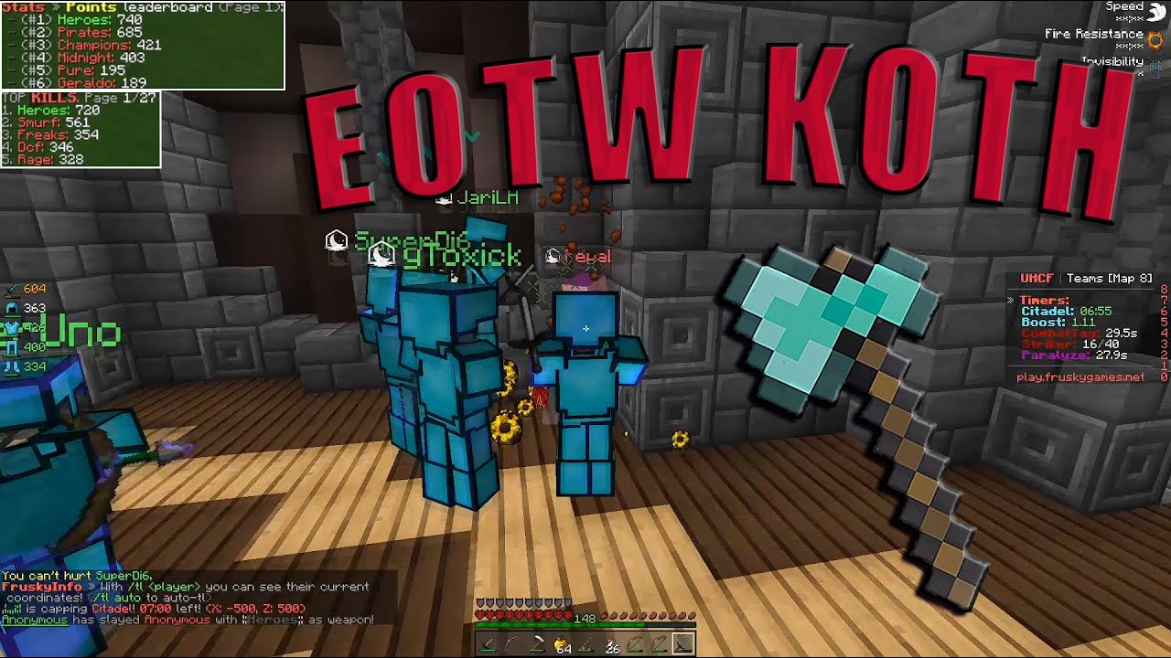 EOTW Koth🗿| Fruskygames🏹