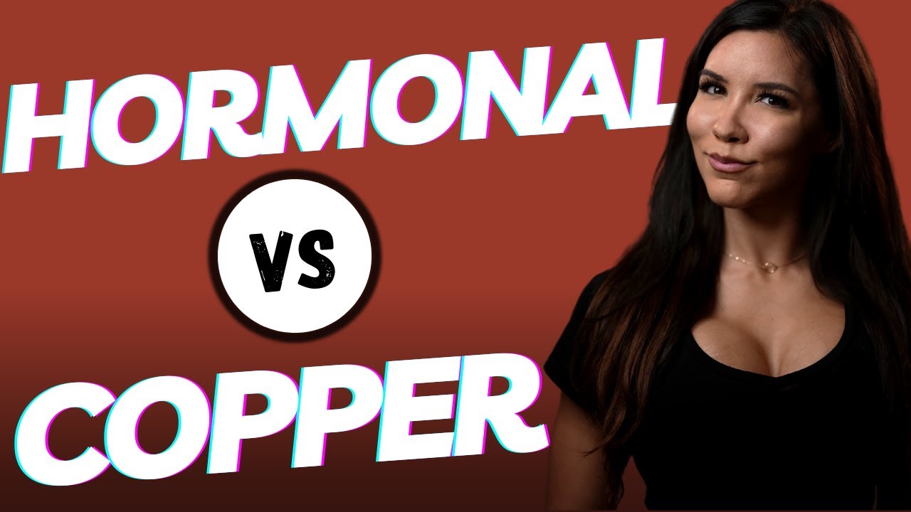 Which is Better? | Hormonal IUD vs Copper IUD