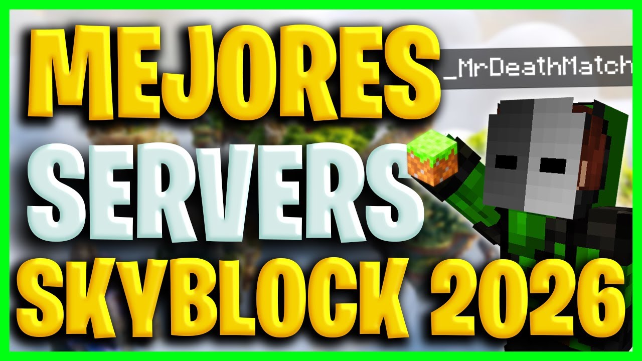 TOP 5 MEJORES SERVIDORES DE SKYBLOCK 2026  ✅ JAVA y BEDROCK | 1.8 - 1.21 | Espa&ntilde;ol | 2026