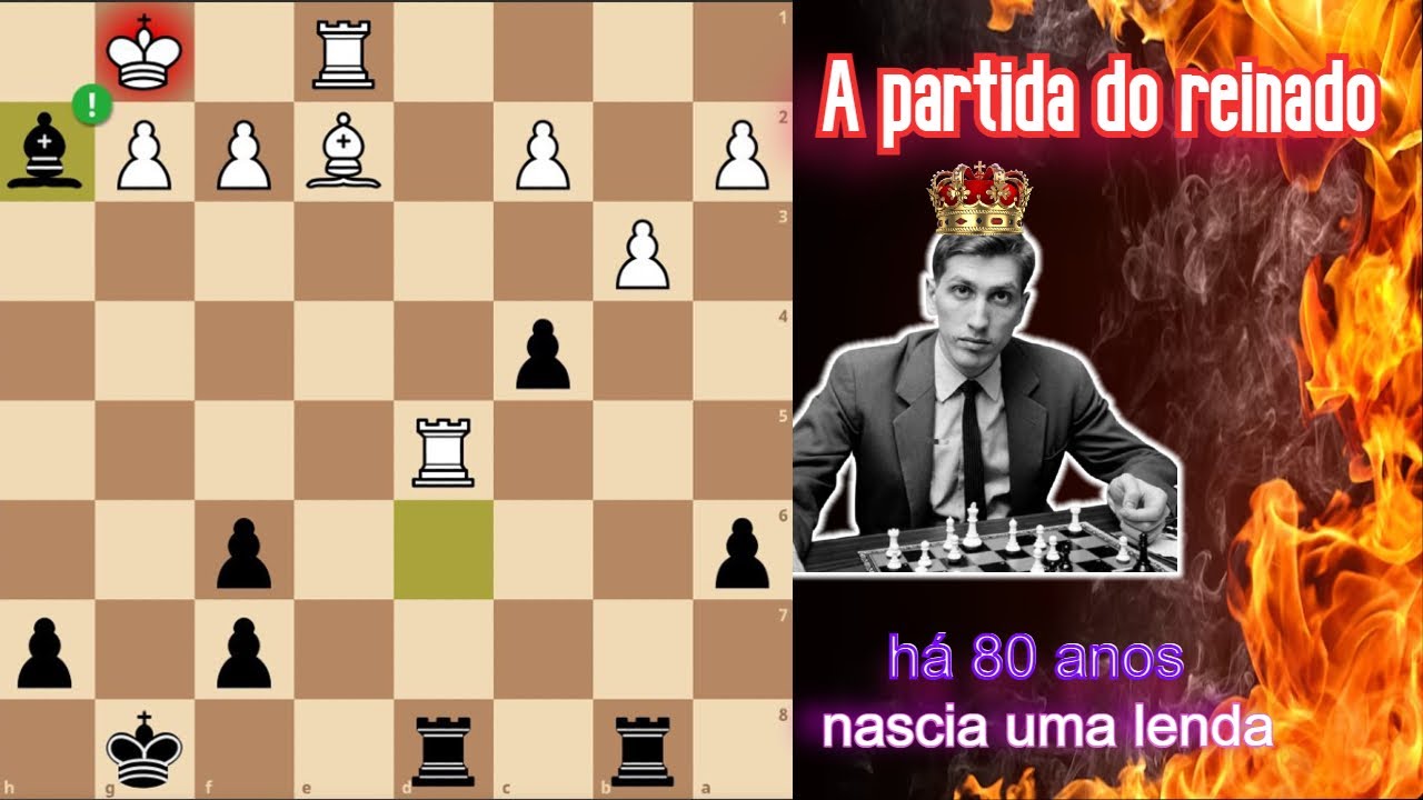 👑Bobby Fischer e sua partida mais importante da carreira🏆
