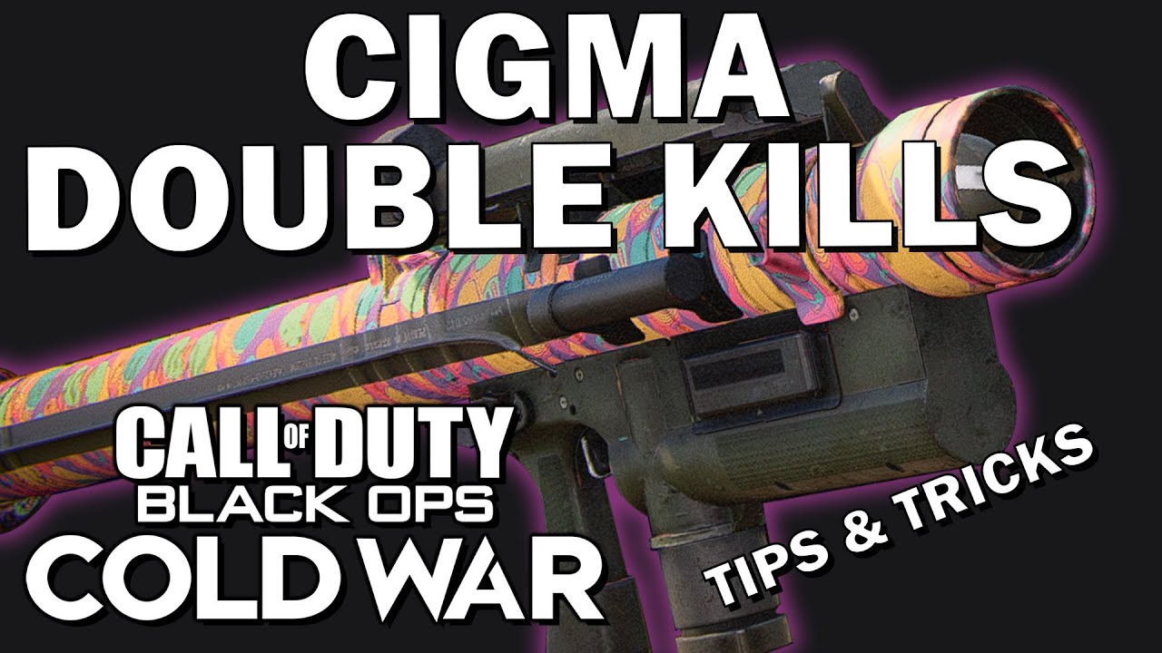 CIGMA DOUBLE KILLS BLACK OPS COLD WAR!! Is it IMPOSSIBLE?? Tips and Tricks for Double Kills!!