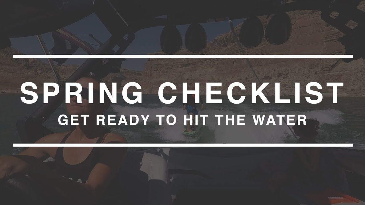 Get Your Boat Ready for the Water! | Spring Checklist