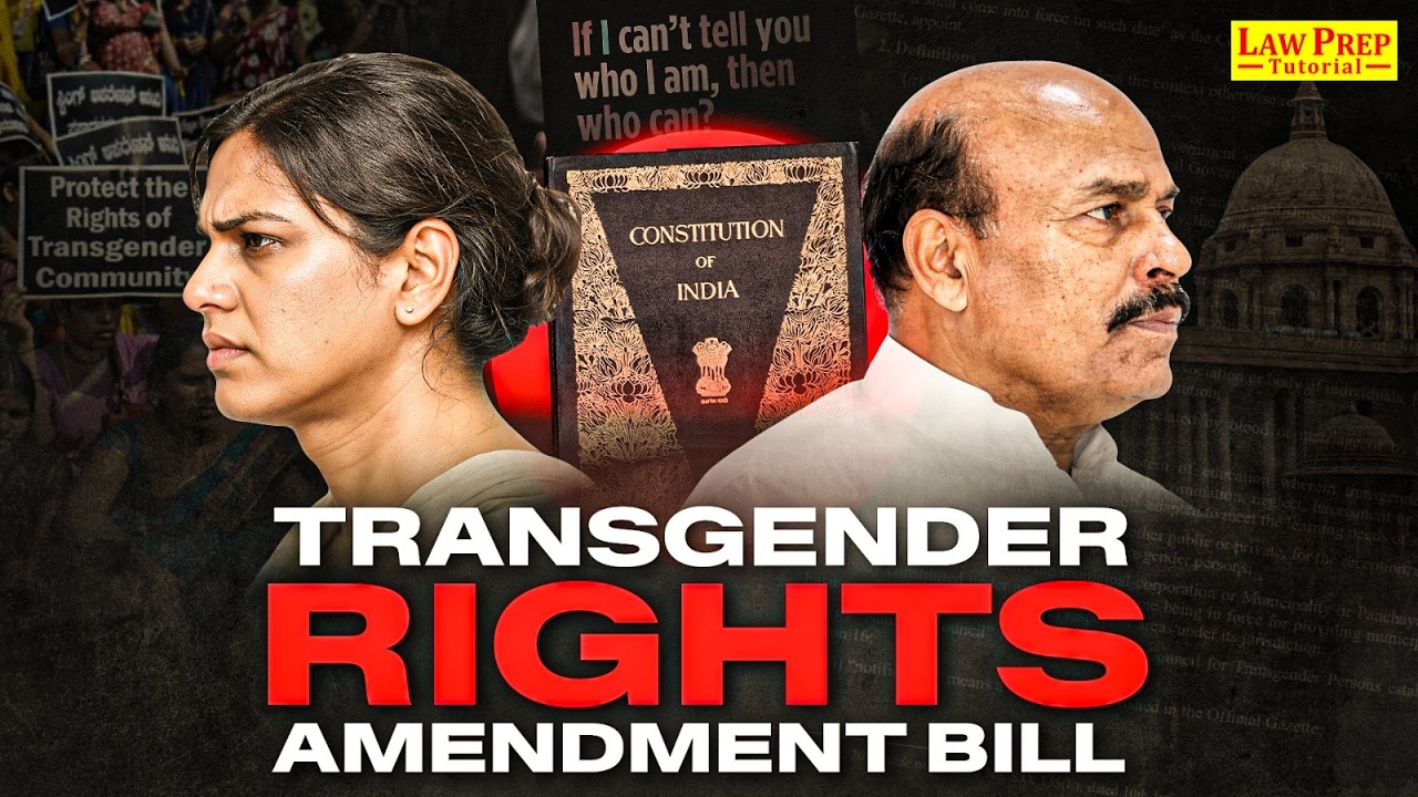 Transgender Rights Amendment Bill 2026 | NALSA vs Parliament | Complete Analysis