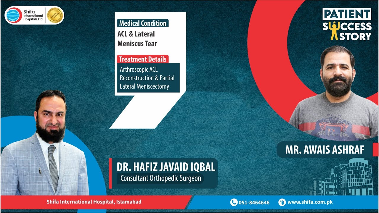 Patient Success Story | Mr. Awais Ashraf from Rawalpindi