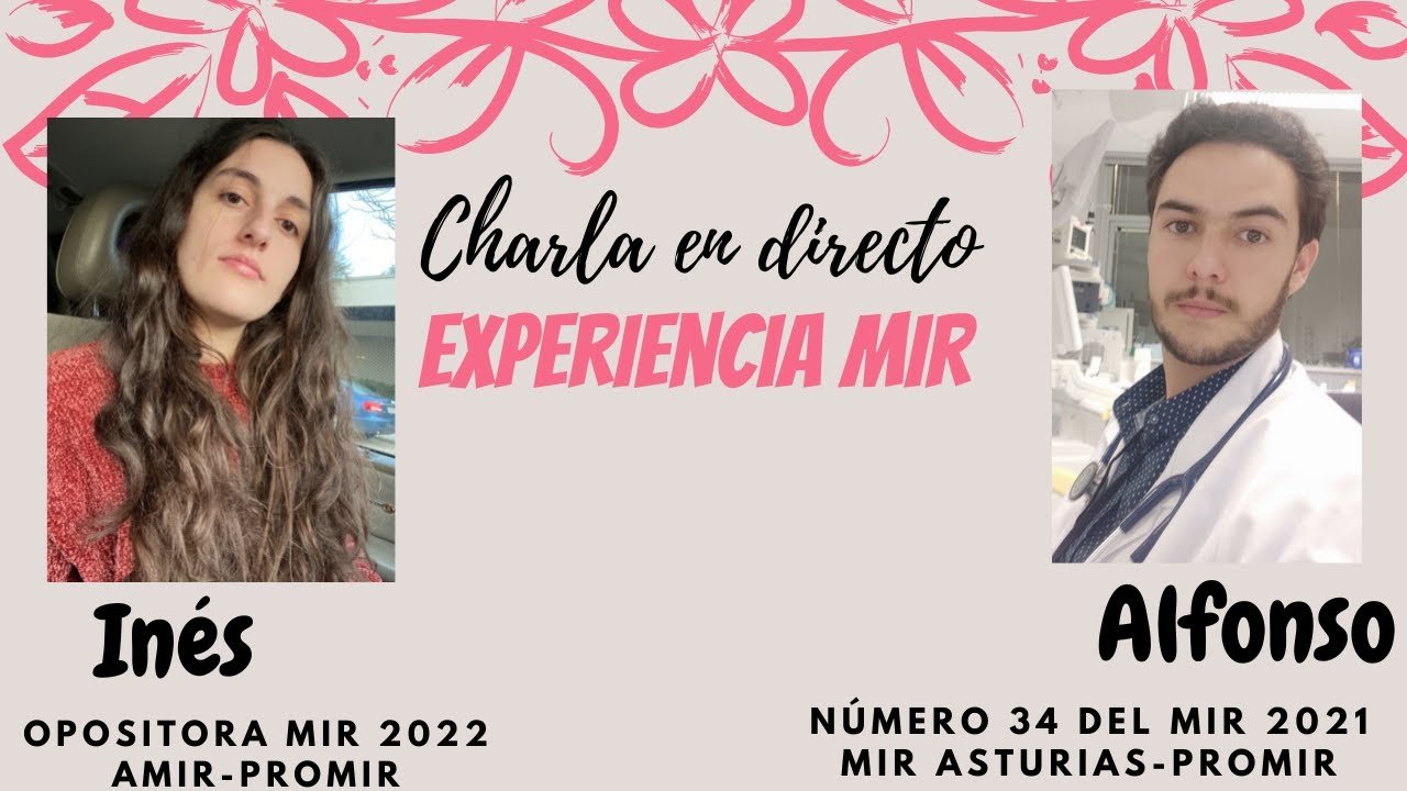 Entrevista en directo a Alfonso (número 34 del MIR 2021) || Medicina con Inés