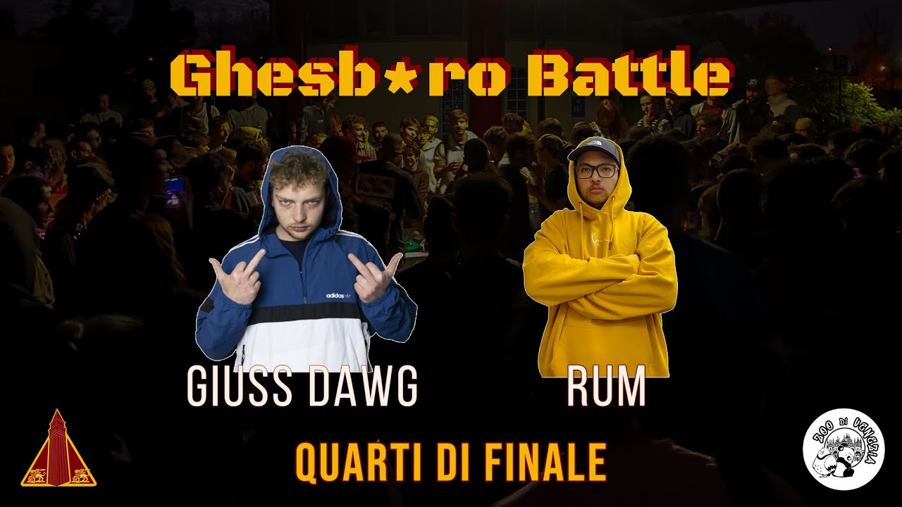 GHESB*RO BATTLE III - Rum vs Giuss Dawg (Quarti di Finale)