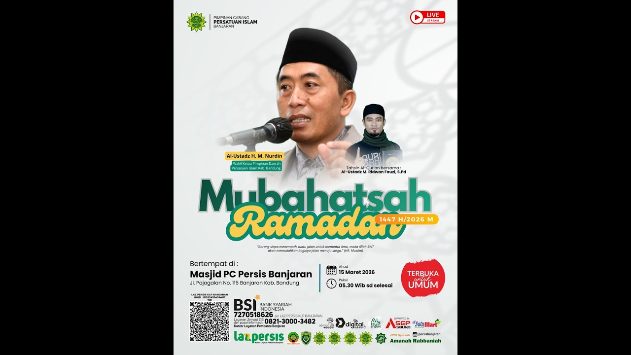 MUBAHATSAH RAMADAN 1447 H - Al-Ustadz H. M. Nurdin (Penasihat PD. Persis Kab. Bandung)