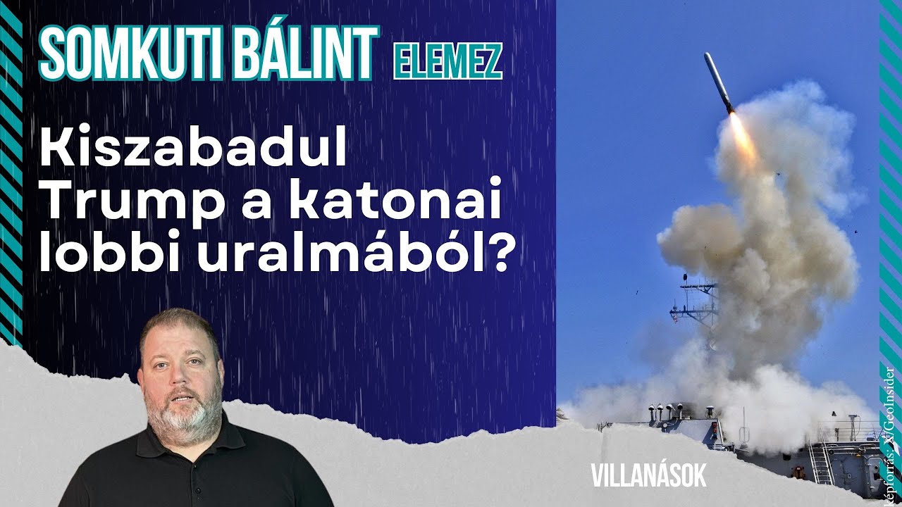 B&eacute;kecs&uacute;cs: Kiszabadul Trump a katonai-ipari lobbi uralma al&oacute;l? - Somkuti B&aacute;lint elemez