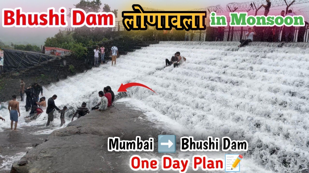 Bhushi Dam Lonavala 2025 | Lonavala Hill Station Monsoon