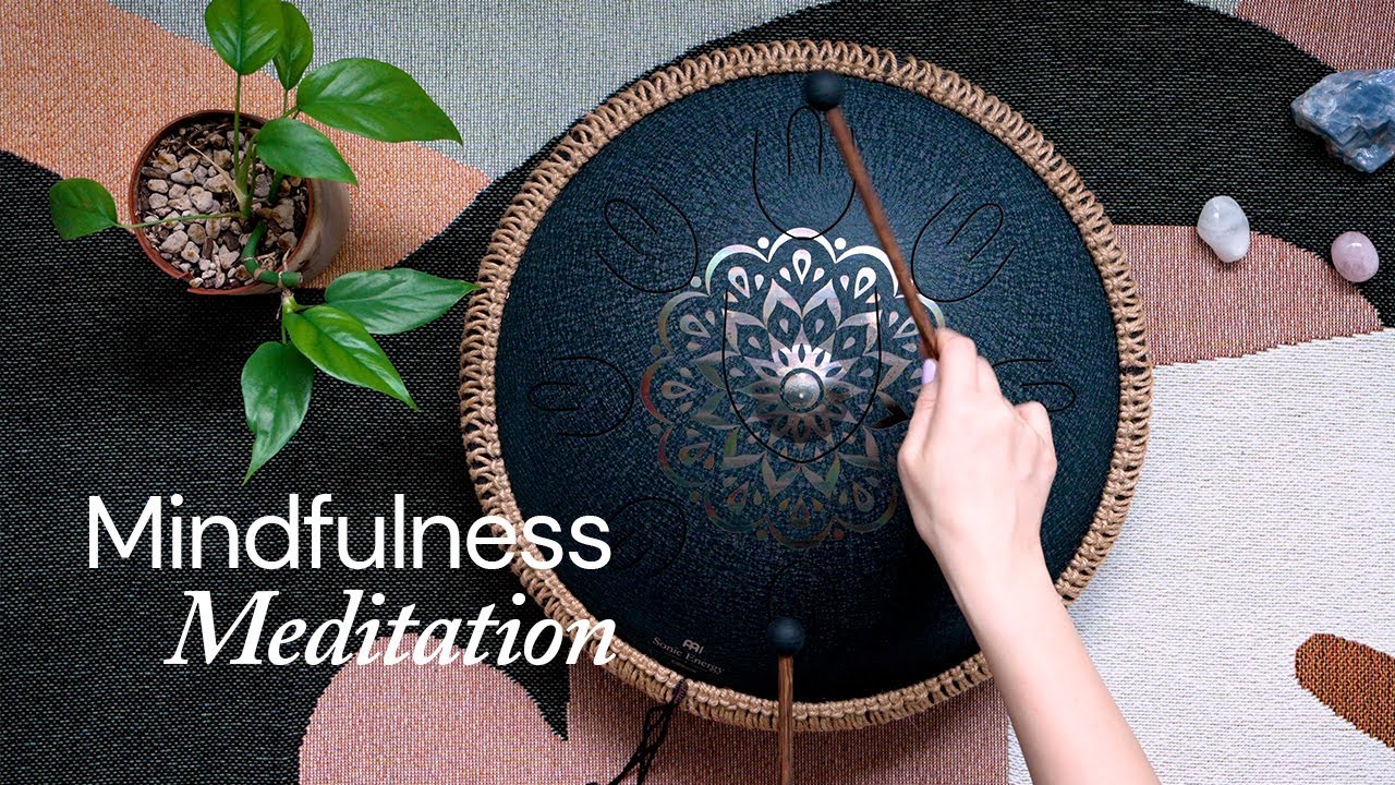 Mindfulness Meditation | Letting Go and Being Present | Tongue Drum Music