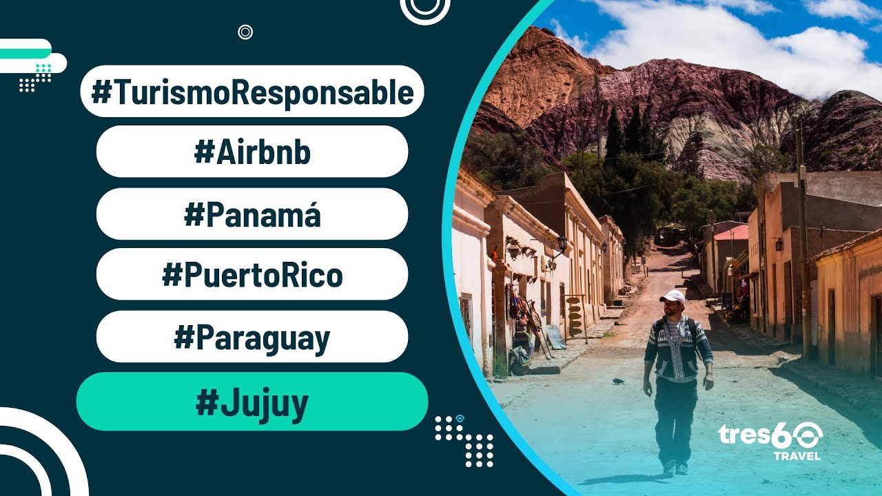 ✅NOTICIAS DE TURISMO: #TurismoResponsable  #Airbnb #Panam&aacute; #Argentina  #PuertoRico #Paraguay #Jujuy