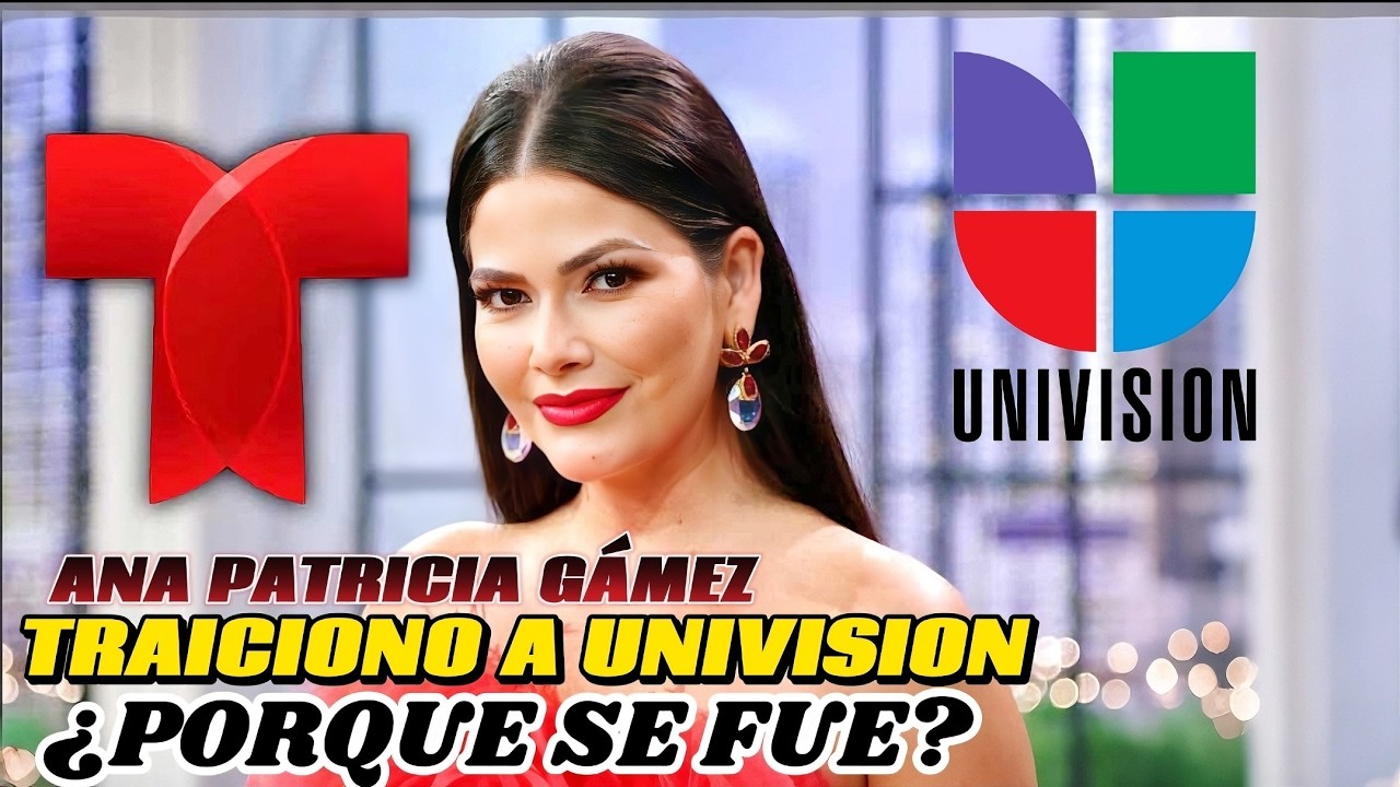 ¡ESCÁNDALO en la TV! Ana Patricia abandona Univision y se va con Telemundo