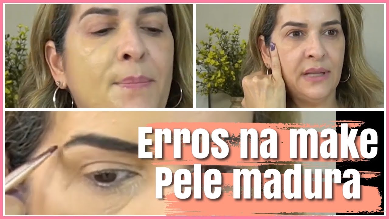 Piores erros na maquiagem pele madura