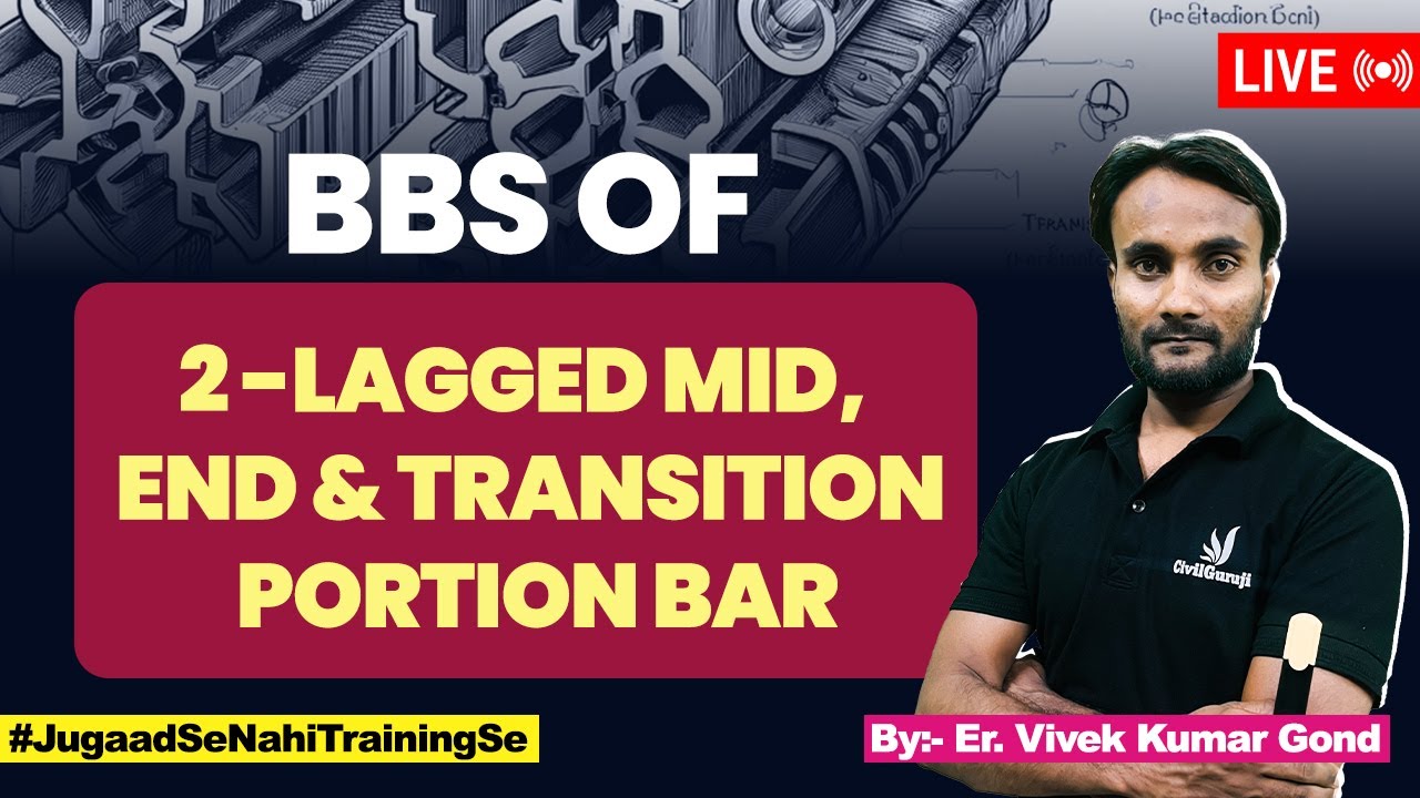 BBS of 2 lagged Mid, End & Transition portion Bar in Girder | Bar Bending Schedule of Girder