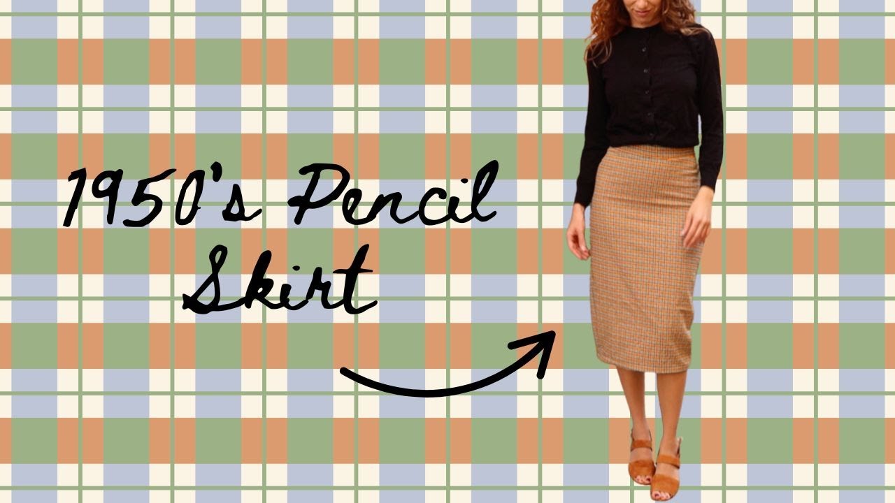 Sewing a 1950's Pencil Skirt - *Charm Patterns - Stanwyck Skirt*