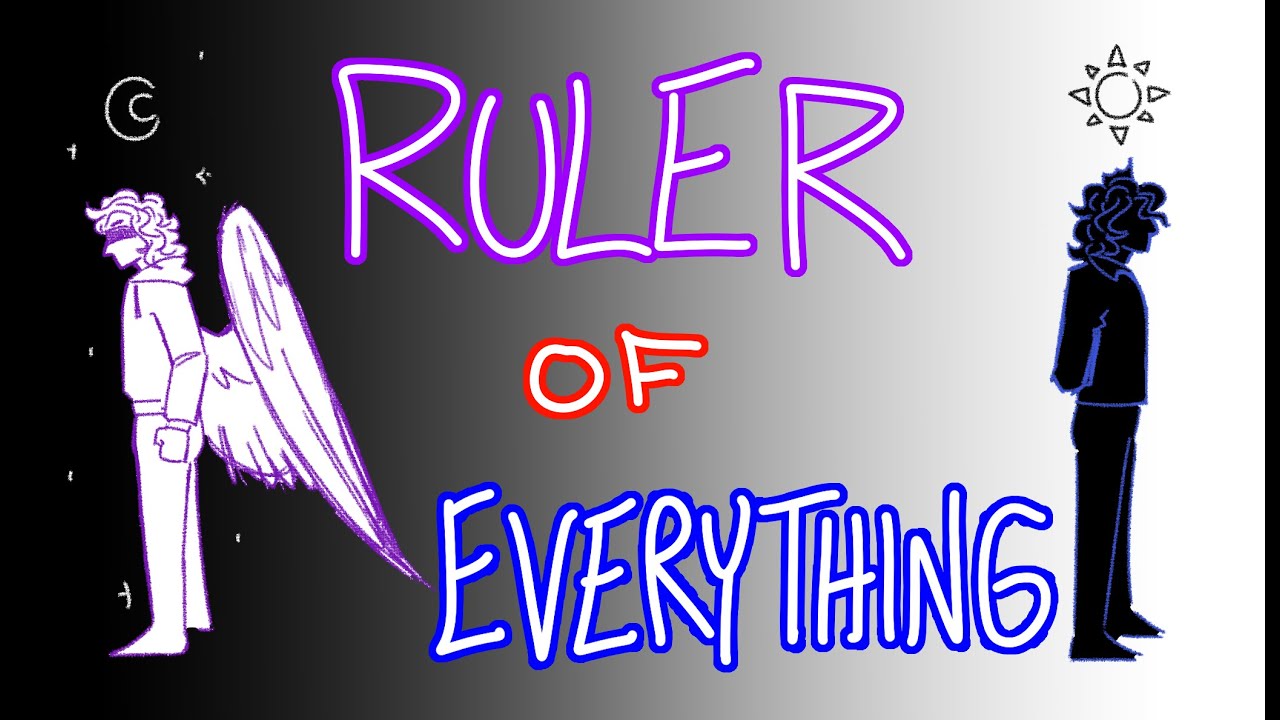 Ruler of Everything // Chonny Jash animatic